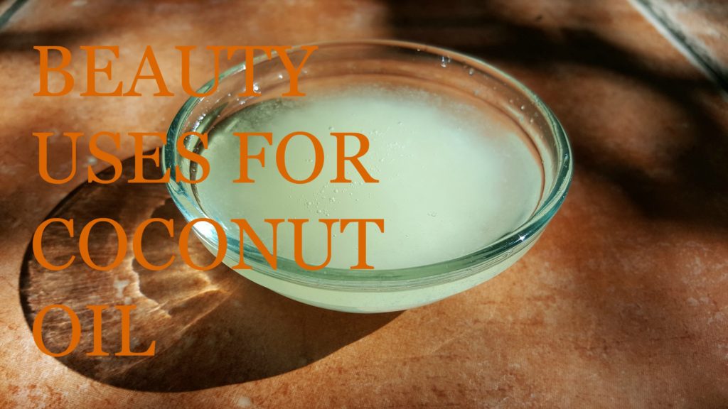 beauty uses for coconut oil