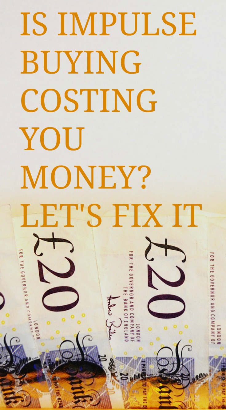 IS IMPULSE BUYING COSTING YOU MONEY? LET'S FIX IT
