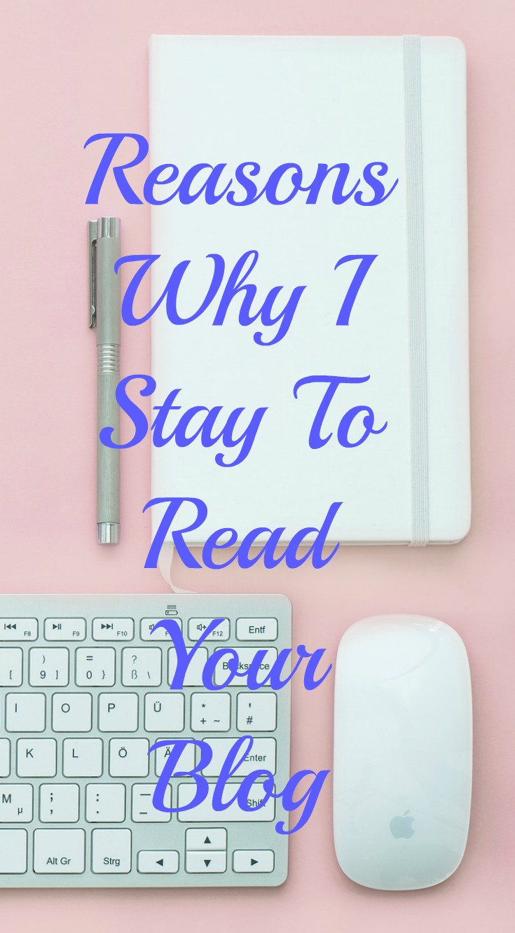 HERE IS WHY I READ YOUR BLOG