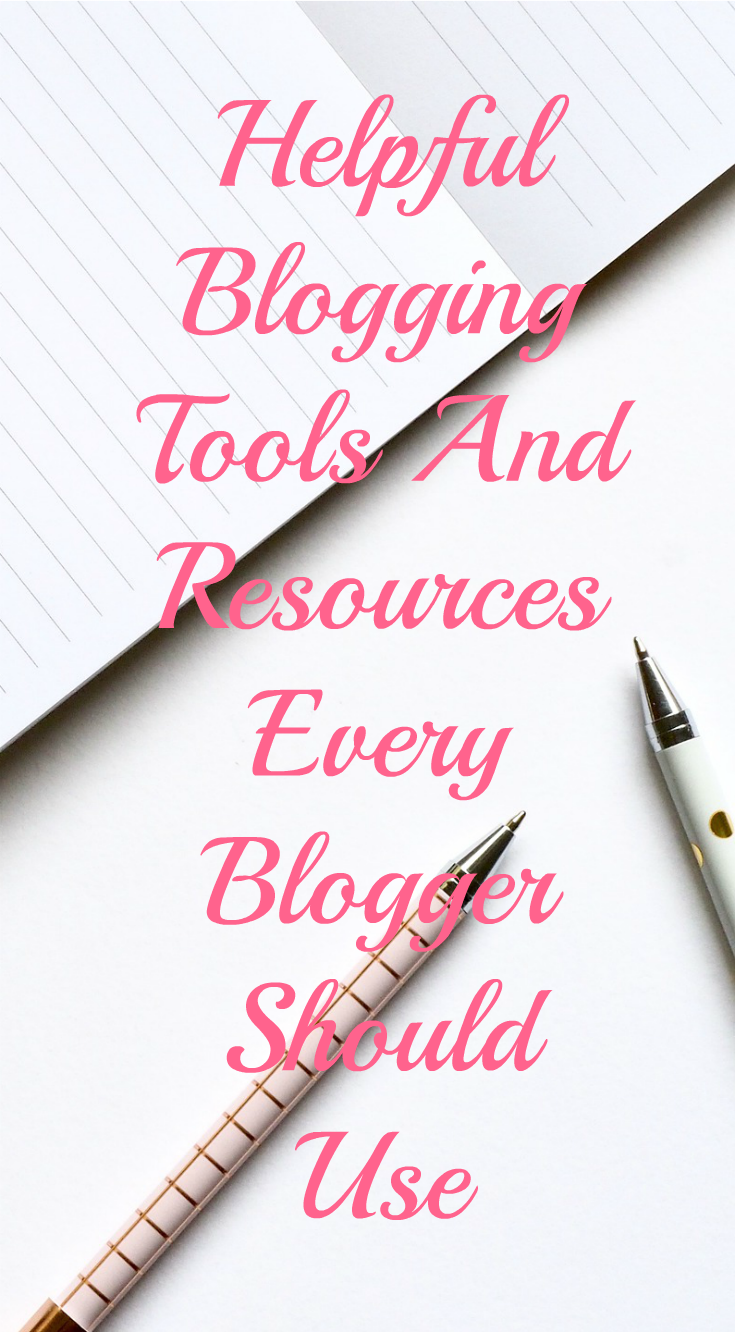 USEFUL BLOGGING TOOLS AND RESOURCES
