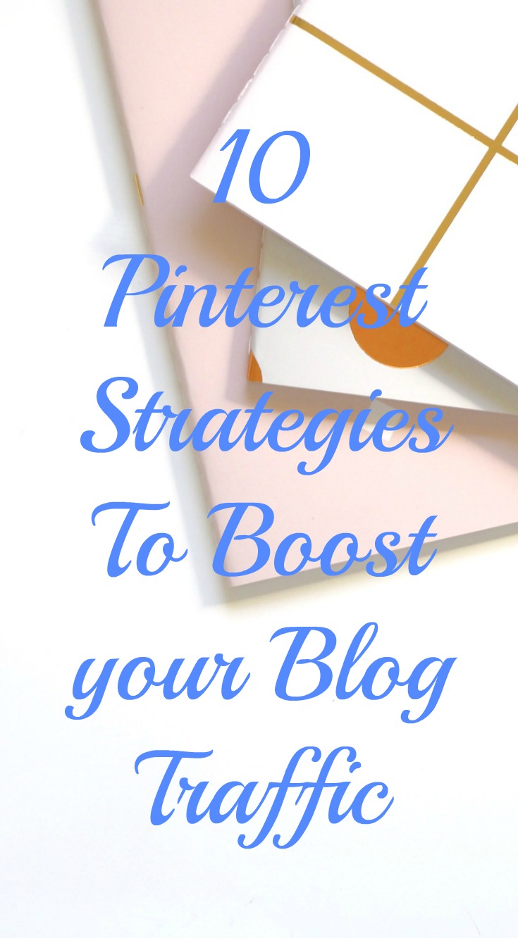 HOW TO BOOST YOUR BLOG TRAFFIC WITH PINTEREST